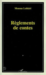 Règlements de contes