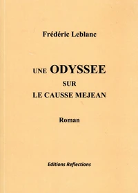 Une Odyssée sur le causse Méjean