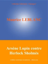 Arsène Lupin contre Herlock Sholmès