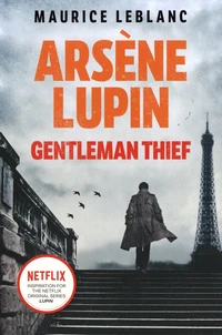 Arsène Lupin, Gentleman Thief