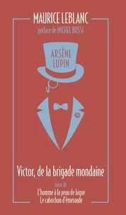 Arsène Lupin, Victor, de la brigade mondaine