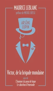 Arsène Lupin, Victor, de la brigade mondaine