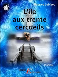 L'Île aux trente cercueils