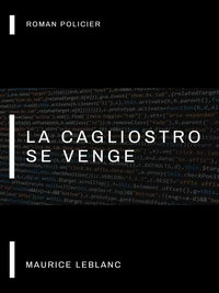 La Cagliostro se Venge