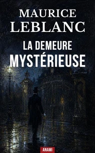 La Demeure Mystérieuse