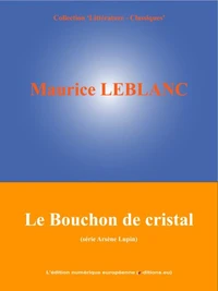 Le Bouchon de cristal