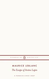 The Escape of Arsène Lupin