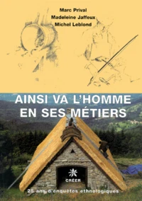 Ainsi va l'homme en ses métiers