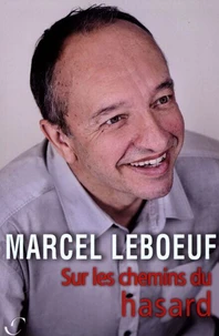 Sur les chemins du hasard