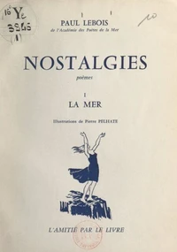 Nostalgies (1). La mer