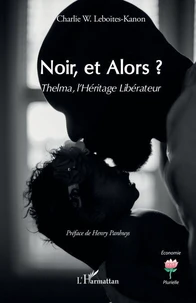Noir, et Alors ?