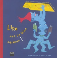 Lire est-ce bien sérieux ?