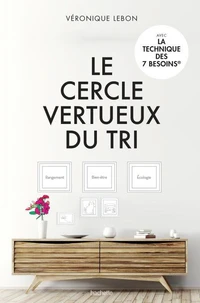 Le cercle vertueux du tri