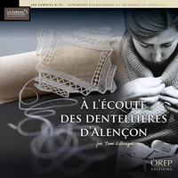 A l'écoute des dentellières d'Alençon