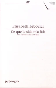 Ce que le sida m'a fait