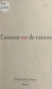 D'amour ou de raison