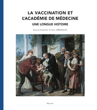La vaccination et l’Académie de médecine