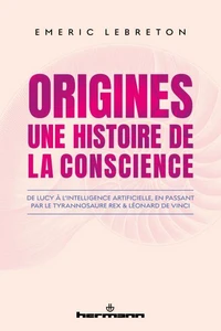 Origines : Une histoire de la conscience