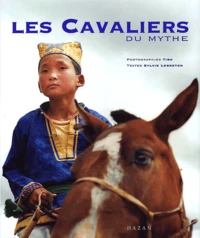 Les Cavaliers Du Mythe