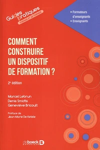 Comment construire un dispositif de formation ?
