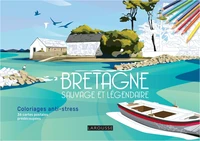 Bretagne sauvage et légendaire