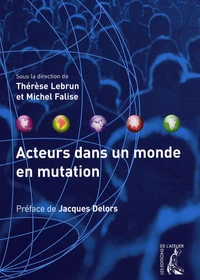 Acteurs dans un monde en mutation