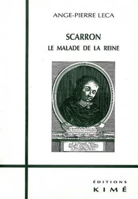 Scarron. Le Malade De La Reine