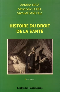 Histoire du droit de la santé