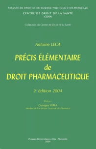 Précis élémentaire de droit pharmaceutique