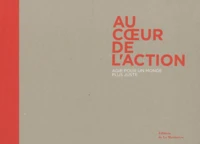 Au coeur de l'action