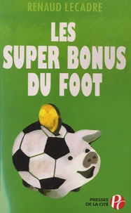 Les super bonus du foot