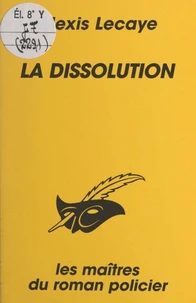 La dissolution