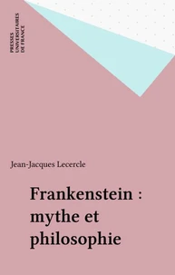 FRANKENSTEIN. Mythe et philosophie