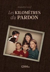 Les kilomètres du pardon