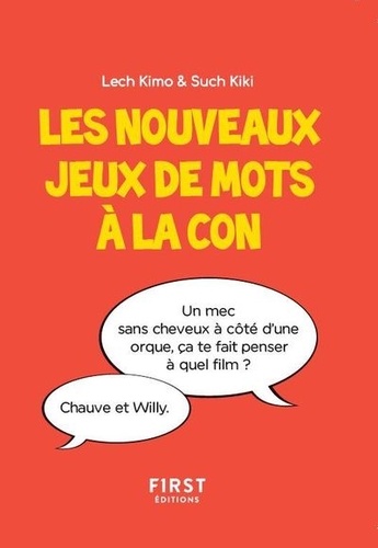 Les nouveaux jeux de mots à la con