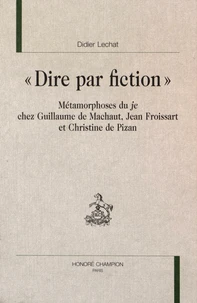 "Dire par fiction"