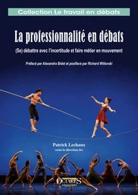 La professionnalité en débat