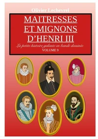 Maîtresses et mignons d'Henri III