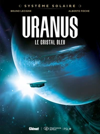 Uranus, le cristal bleu