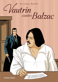 Vautrin contre Balzac