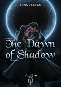 The Dawn of Shadow