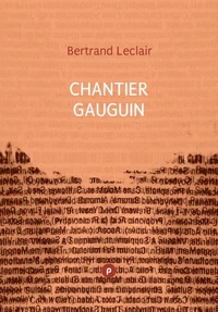 Chantier Gauguin