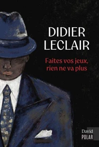 Faites vos jeux, rien ne va plus