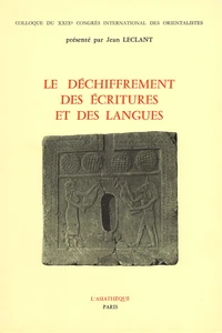 Le déchiffrement des écritures et des langues