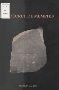 Le décret de Memphis.