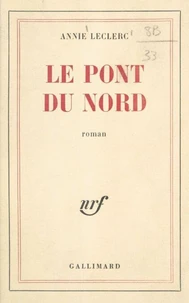 LE PONT DU NORD