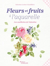 Fleurs et fruits à l'aquarelle