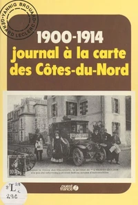 1900-1914, journal à la carte des Côtes-du-Nord