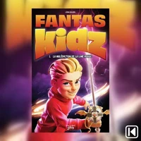 Fantaskidz Tome 1