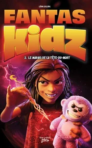 Fantaskidz Tome 3
